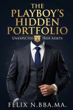 The Playboy's Hidden Portfolio