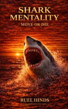 Shark Mentality