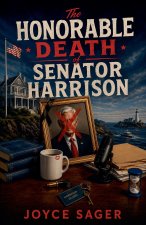 The Honorable Death of Senator Harrison