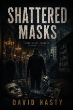 Shattered Masks
