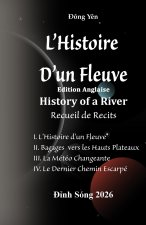 L'Histoire d'un Fleuve
