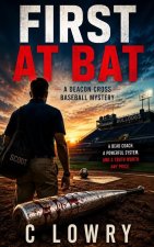 First At Bat