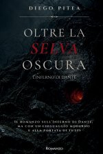 Oltre la selva oscura