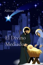 El Divino Mediador