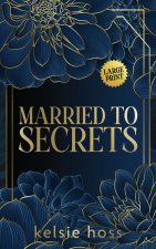Married to Secrets
