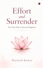 Effort and Surrender