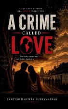 A Crime Called Love