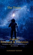 Galaxy Structure and Evolution