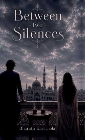 BETWEEN TWO SILENCES