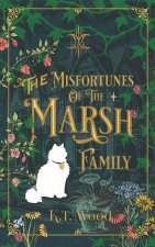The Misfortunes of the Marsh Family
