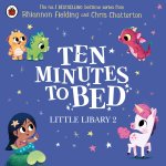 Ten Minutes to Bed