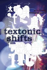 textonic shifts