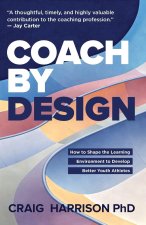 Coach by Design
