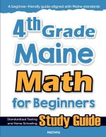 4th Grade Maine Math for Beginners