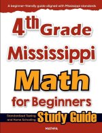 4th Grade Mississippi Math for Beginners