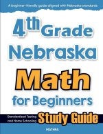 4th Grade Nebraska Math for Beginners