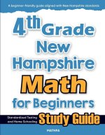 4th Grade New Hampshire Math for Beginners