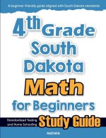 4th Grade South Dakota Math for Beginners