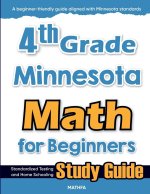 4th Grade Minnesota Math for Beginners