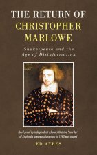 The Return of Christopher Marlowe