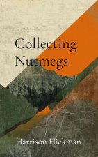 Collecting Nutmegs