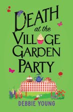 Death at the Village Garden Party