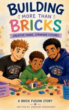 Building More Than Bricks