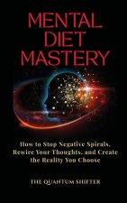 Mental Diet Mastery