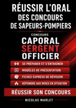 Réussir l oral des concours de sapeurs-pompiers