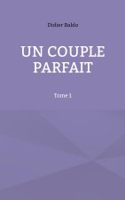 Un couple parfait