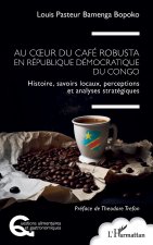 Au coeur du café robusta en République démocratique du Congo