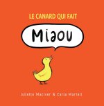 Le canard qui fait Miaou