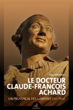 Le docteur Claude-Francois Achard