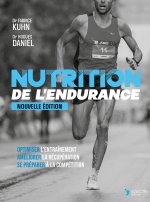 Nutrition de l’endurance Nouvelle Edition