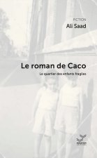 Le roman de Caco