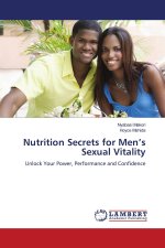 Nutrition Secrets for Men's Sexual Vitality