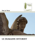 LE DOMAINE INTERDIT