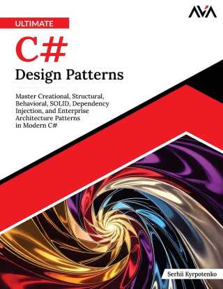 Ultimate C# Design Patterns