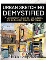 Urban Sketching Demystified
