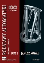 Podstawy automatyki. Tom 1