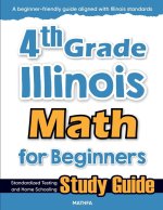 4th Grade Illinois Math for Beginners