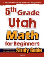 5th Grade Utah Math for Beginners