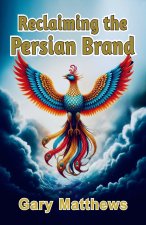 Reclaiming the Persian Brand