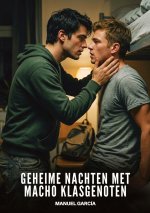 Geheime Nachten met Macho Klasgenoten