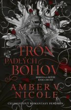Trón padlých bohov (Bohovia a beštie 2)