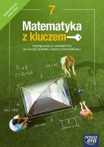 Matematyka z kluczem. Szkoła podstawowa klasa 7. Podręcznik. Nowa edycja 2026-2028