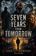 Seven Years From Tomorrow