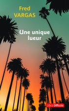 Une unique lueur