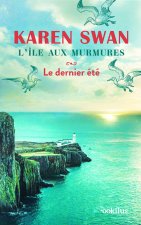 L'Île aux murmures - Le dernier été