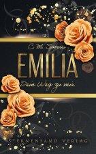 Dein Weg zu mir: Emilia